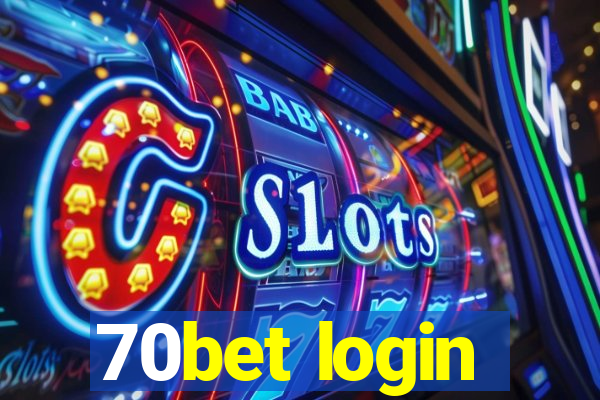 70bet login